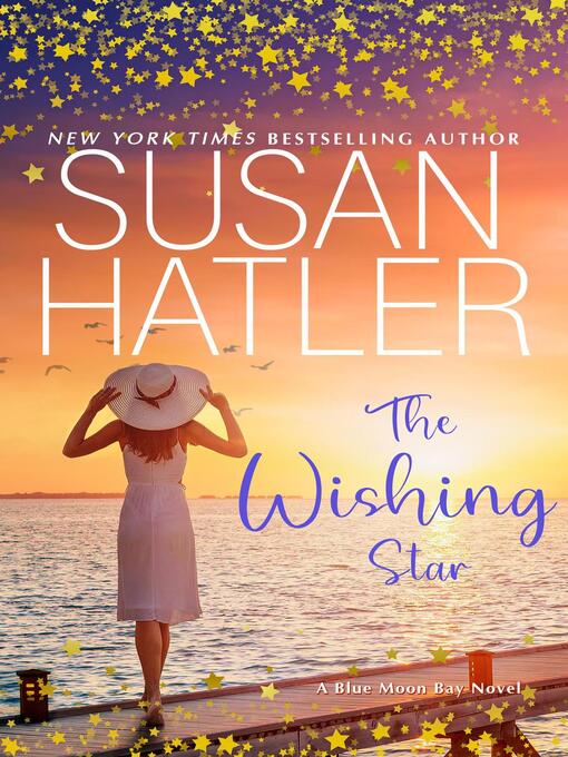 Title details for The Wishing Star by Susan Hatler - Available